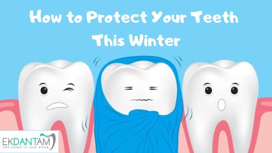 How Protect Your Teeth